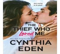 Cynthia Eden The Thief Who Loved Me Paperback Book Cynthia Eden Multicolor