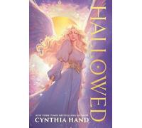 Cynthia Hand HALLOWED_UNEARTHLY2 PB Paperback Book Cynthia Hand Multicolor