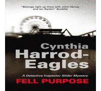 Cynthia Harrod-Eagles Fell Purpose Paperback Book Cynthia Harrod-Eagles Multicolor