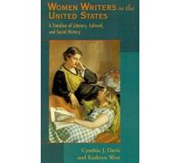 Cynthia J. Davis Kathryn West Women Writers in the United States (Hardback)