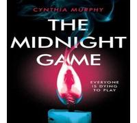 Cynthia Murphy The Midnight Game Book Cynthia Murphy Multicolor