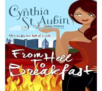 Cynthia St. Aubin From Hell to Breakfast Paperback Book Cynthia St. Aubin Multicolor