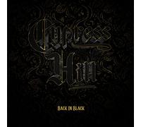 Cypress Hill - Back in Black