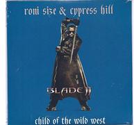 Cypress Hill - Child of the Wild We
