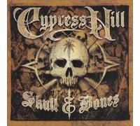 Cypress Hill - Skull & Bones
