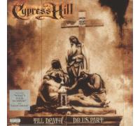 Cypress Hill - Till Death Do Us Apart [VINYL]