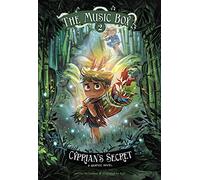 Cyprian's Secret: The Music Box Book 2
