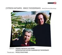 Theodorakis / Katsar - Grande Fantaisie Sur Zorba / Une Rhapsodie Grecque [New C