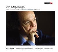 Cyprien Katsaris - Die Geschopfe des Prometheus