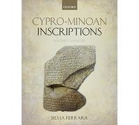 Cypro-Minoan Inscriptions: Volume 1: Analysis