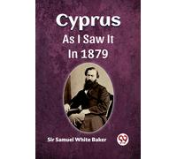 Cyprus As I Saw It In 1879