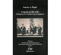 Cyprus in My Life: Testimony of a Turkish-Cypriot Diplomat: 7 (Peleus)
