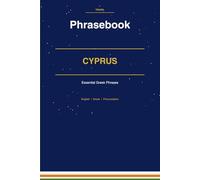Cyprus Phrasebook: Essential Greek Phrases for Every Traveler