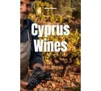 Cyprus Wines (Wines of the World)