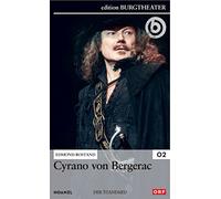 Cyrano von Bergerac / Edmond Rostand