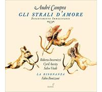 Roberta Invernizzi; Cyril Auvity; Salvo Vitale - Campra: Gli strali d'amore (La Risonanza/Bonizzoni)