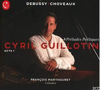 Cyril Guillotin - Preludes Poetiques - Acte 1
