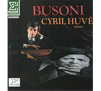 Cyril Huve - Busoni - Cyril Huvé
