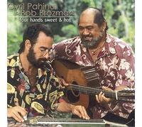 Cyril Pahinui - Four Hands Sweet & Hot