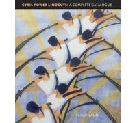 Cyril Power Linocuts: A Complete Catalogue