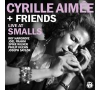 Cyrille Aimee & Friends/Hargrove - Live At Smalls