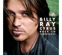 Cyrus, Billy Ray - Back To Tenessee