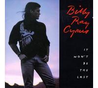 Cyrus, Billy Ray - It Won't Be the Last [CASSETTE]