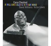 Cyrus Chestnut - A Million Colors In Your Mind