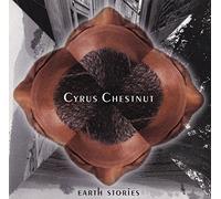 Cyrus Chestnut - Earth Stories