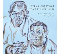 Cyrus Chestnut - My Father's Hands