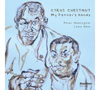 Cyrus Chestnut - My Father's Hands
