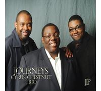 Cyrus Chestnut Trio - Journeys