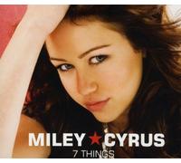 Cyrus,Miley Aka Hannah Montana - 7 Things