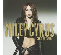 Cyrus, Miley - Can't Be Tamed