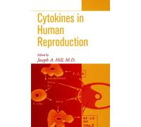 Cytokines in Human Reproduction