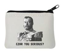 Czar Nicholas The Second are You Serious Neoprene Coin Purse Pouch 10x11cm White