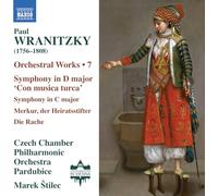 Czech Chamber Philharmonic Orchestra Pardubice; Marek Stilec - Paul Wranitzky: Orchestral Works, Vol. 7 - Symphony in D major 'Con musica turca'; Symphony in C major; Merkur, der Heiratsstifter; Die Rache