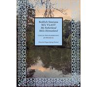 Czech Philharmonic, Jiri Belohlavek - Bedrich Smetana: Ma vlast [DVD] [2015]