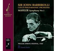 Czech Philharmonic Orchestra; Sir John Barbirolli - Mahler: Symphony No.1; Barbirolli: Elizabethan Suite