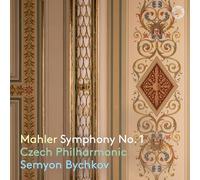 Czech Philharmonic, Semyon Bychkov - Mahler: Symphony No. 1