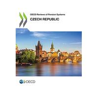 Czech Republic (OECD reviews of pension systems)