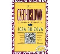 Czechoslovak Cookbook (Crown Classic Cookbook): Czechoslovakia's best-selling cookbook adapted for American kitchens. Includes recipes for authentic ... Torte. (The Crown Classic Cookbook Series)