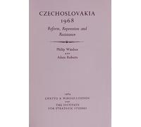 Czechoslovakia 1968. Reform, Repression and Resistance.