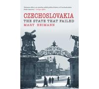 Czechoslovakia: The State That Failed