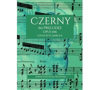 Czerny: 60 Preludes, Opus 696