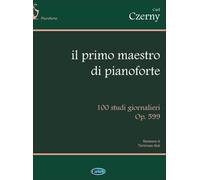 Czerny - Primo Maestro Di Piano Op.599