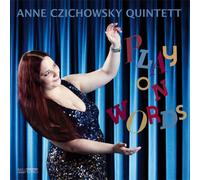 Czichowsky, Anne -Quintet - Play On Words