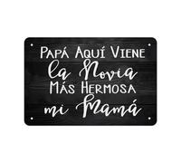 CZMDKEXM Rustic Wedding Sign For Dad Metal Plaque Beautiful Bride Spanish Saying Gift From Daughter Son Vintage Tin Wall Decor 8 X 12 in