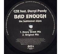 CZR - Bad Enough - The Subliminal Mixes