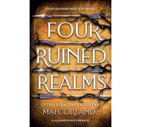 Cztery Stracone Królestwa. Four Ruined Realms. The Broken Blades. Tom 2